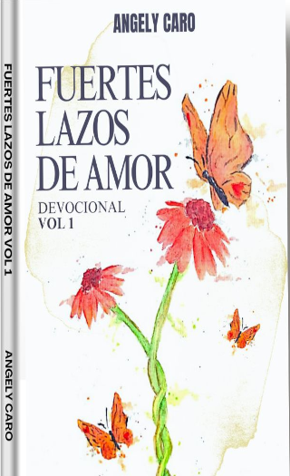 Fuertes lazos de Amor.
